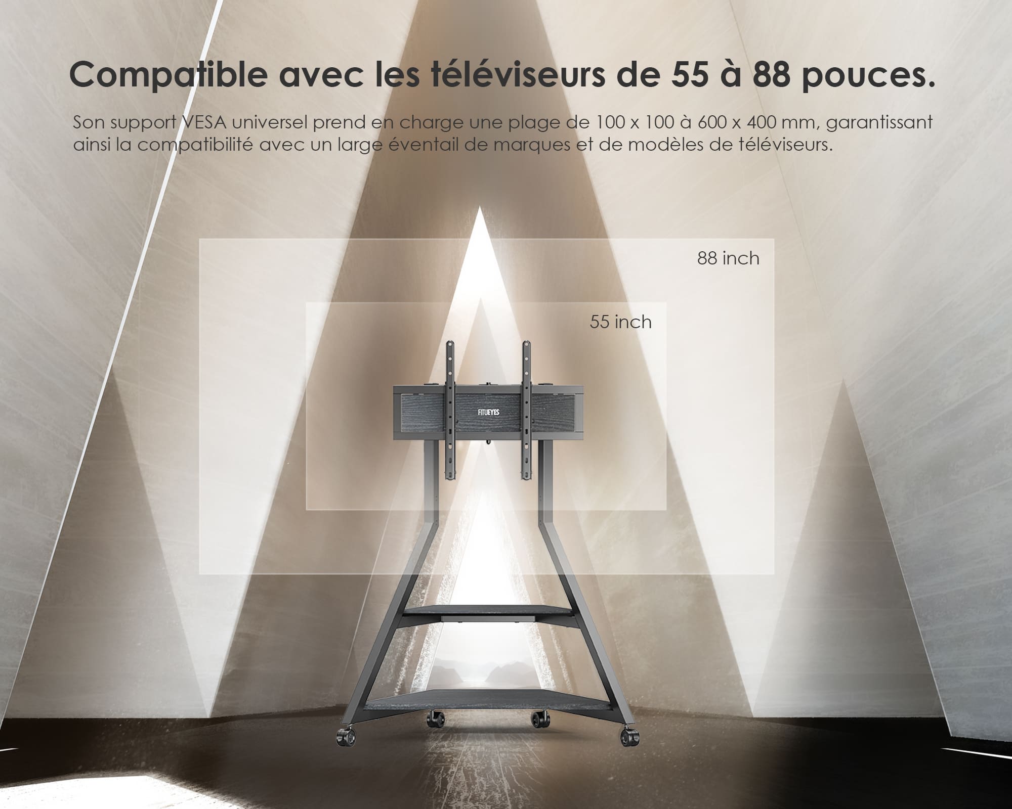 Compatible avec les televiseurs de 55 a 88 pouces.